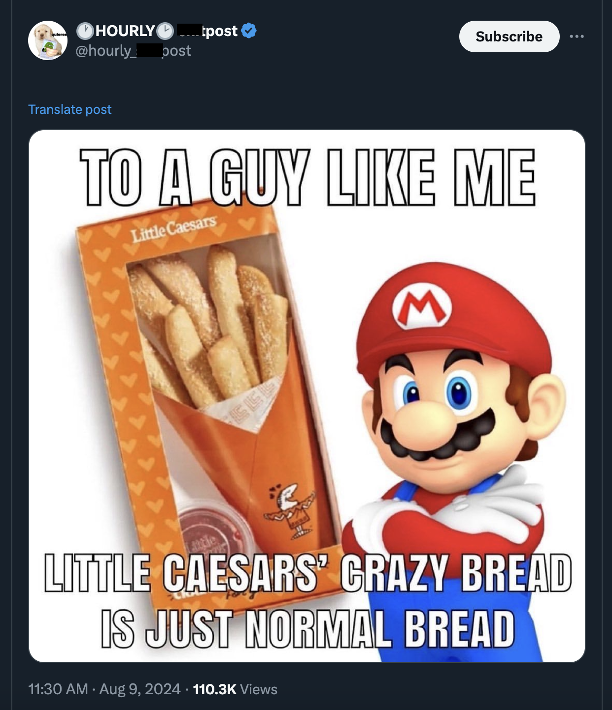 little caesars crazy bread meme - Hourly tpost post Subscribe Translate post To A Guy Me Little Caesars Little Caesars Crazy Bread Is Just Normal Bread Views